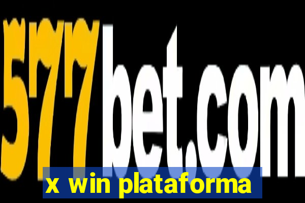 x win plataforma